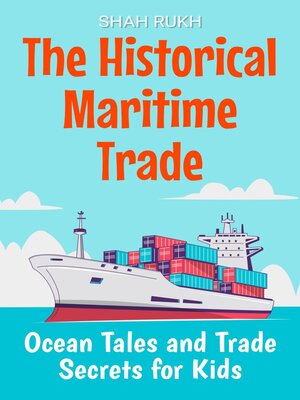 cover image of The Historical Maritime Trade